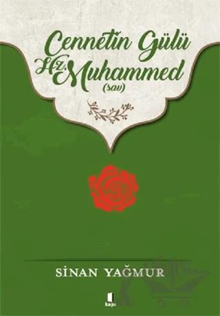 Cennetin Gülü Hz. Muhammed (sav)