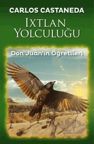 Ixtlan Yolculuğu
