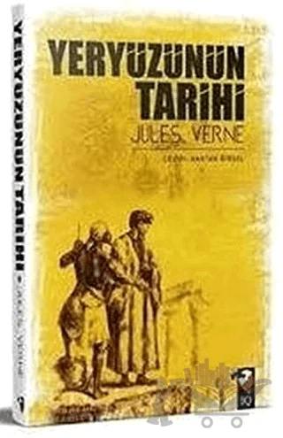 Yeryüzünün Tarihi – Jules Verne – IQ Kültür Sanat Yayıncılık kitap kapağı