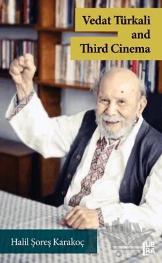 Vedat Türkali and Third Cinema