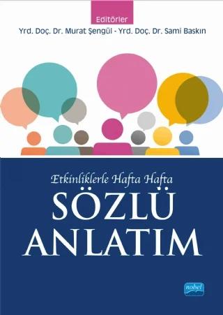 Etkinliklerle Hafta Hafta SÖZLÜ ANLATIM (YENİ MÜFREDATA GÖRE DEĞİŞTİ HOCA YENİ KİTAP YAZIYOR)