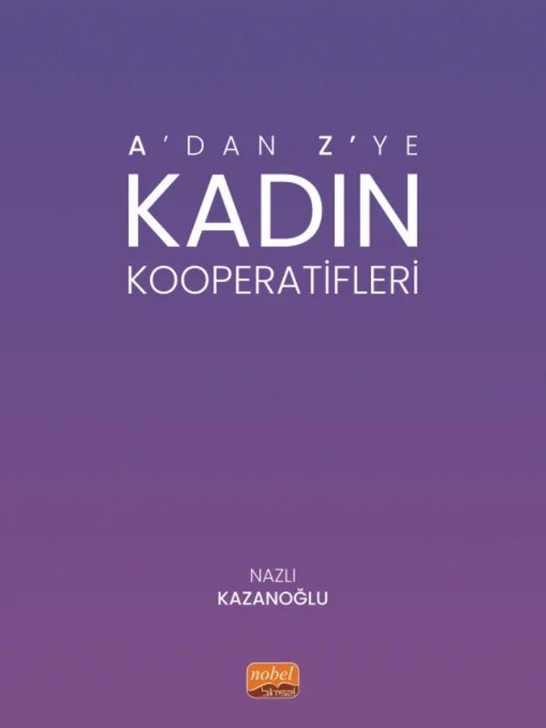 A’dan Z’ye Kadın Kooperatifleri