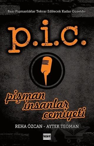 P.İ.C. Pişman İnsanlar Cemiyeti