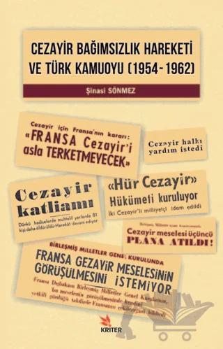 Cezayir Bağımsızlık Hareketi Ve Türk Kamuoyu (1954–1962)