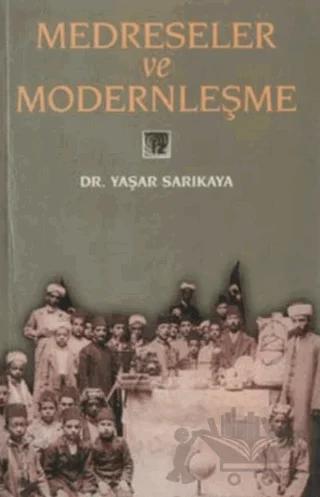 Medreseler ve Modernleşme