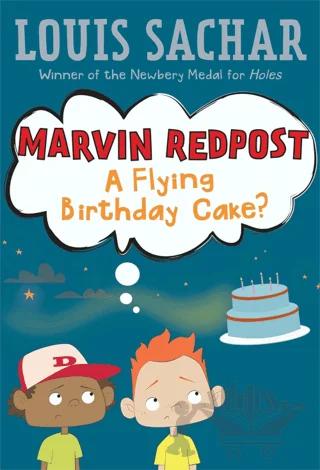 Marvin Redpost 6: A Flying Birthday Cake?