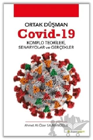Ortak Düşman Covid-19