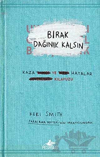 Bırak Dağınık Kalsın