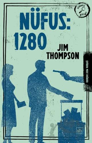 Nüfus: 1280 – Jim Thompson – İthaki Yayınları kitap kapağı