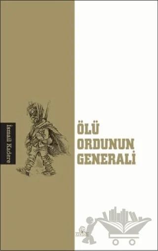 Ölü Ordunun Generali