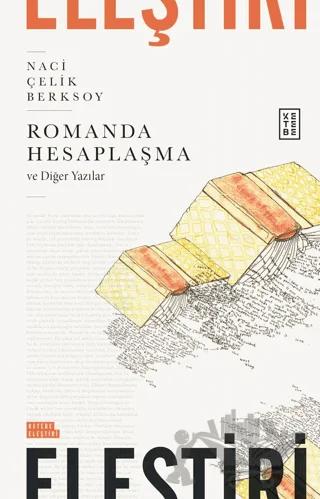 Romanda Hesaplaşma ve Diğer Yazılar