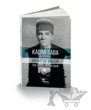 Kadimi Baba (Ali Rıza Öge)