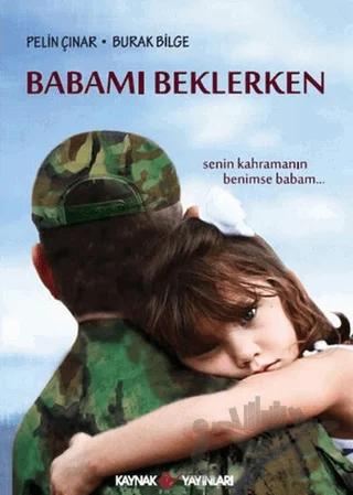 Babamı Beklerken