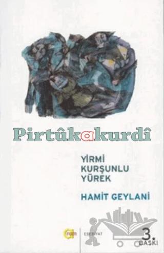 Yirmi Kurşunlu Yürek