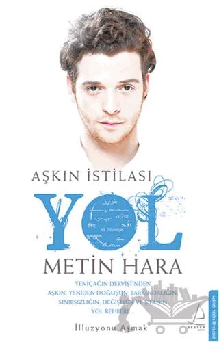 Aşkın İstilası Yol