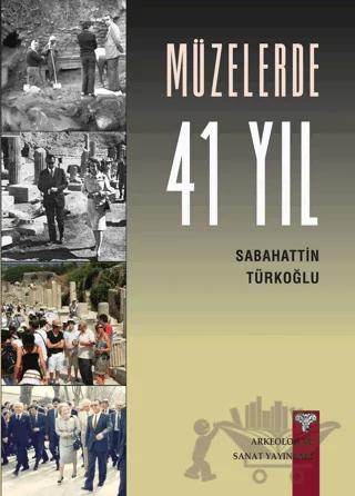 Müzelerde 41 Yıl