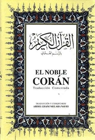 El Noble Coran İspanyolca Kuran-ı Kerim ve Tercümesi (Ciltli, İpek Şamua Kağıt, Orta Boy)