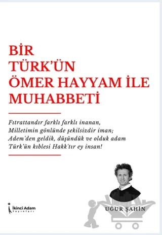 Bir Türk’ün Ömer Hayyam İle Muhabbeti