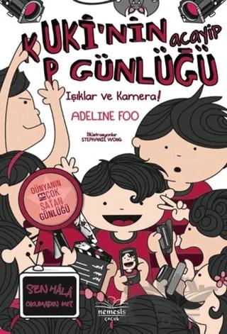 Kuki'nin Acayip Günlüğü 4 - Işıklar ve Kamera