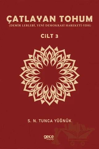Çatlayan Tohum Cilt 3