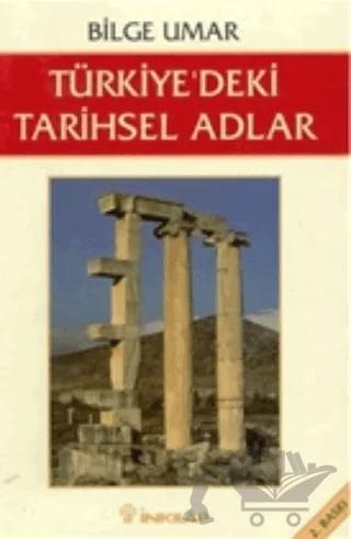 Türkiye’deki Tarihsel Adlar