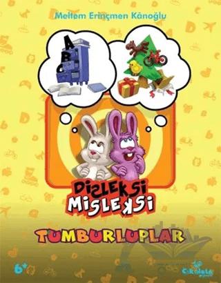 Tumburluplar Disleksi Misleksi (6+ Yaş)