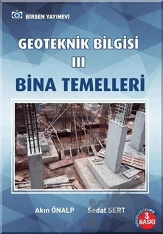 Geoteknik Bilgisi 3 Bina Temelleri