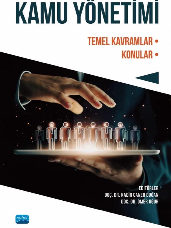 KAMU YÖNETİMİ - Temel Kavramlar/Konular