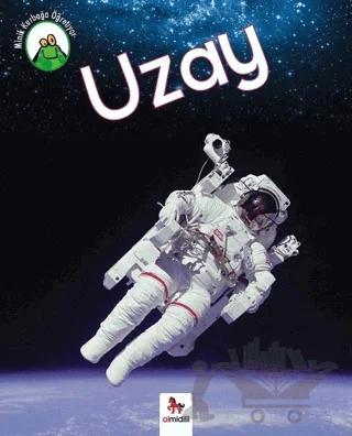 Minik Kurbağa Öğretiyor - Uzay – Annabelle Lynch – Almidilli kitap kapağı