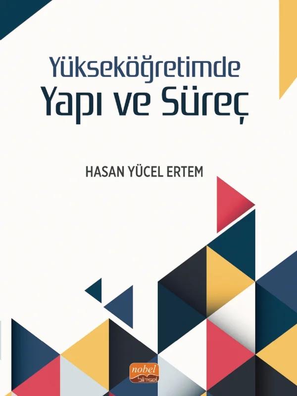 Yükseköğretimde Yapı ve Süreç