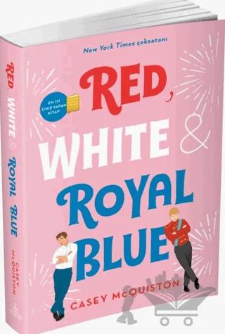 Red, White & Royal Blue – Casey McQuiston – Ephesus Yayınları kitap kapağı