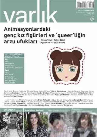 Varlık Edebiyat ve Kültür Dergisi Sayı: 1318 Temmuz 2017