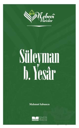 Süleyman B. Yesar - Nebevi Varisler 12