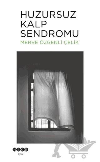 Huzursuz Kalp Sendromu