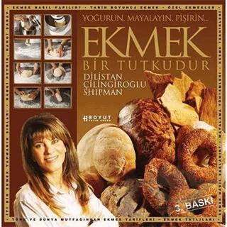 Ekmek Bir Tutkudur