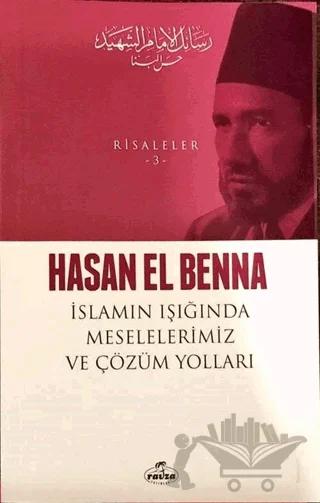 İslamın Işığında Meselelerimiz ve Çözüm Yolları