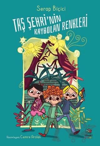 Taş Şehri’nin Kaybolan Renkleri