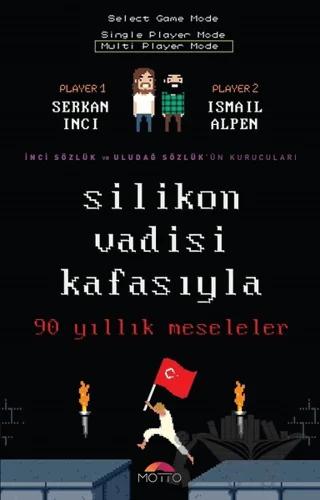 Silikon Vadisi Kafasıyla 90 Yıllık Meseleler
