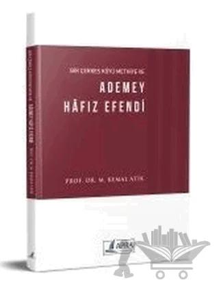 Bir Çerkes Köyü Methiye ve Ademey Hafız Efendi