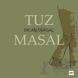 Tuz ve Masal