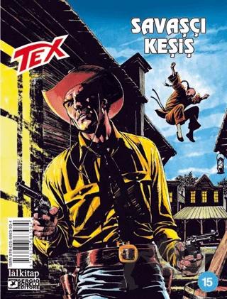 Tex Sayı 15 - Savaşçı Keşiş