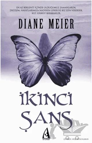 İkinci Şans – Diane Meier – Arunas Yayıncılık kitap kapağı