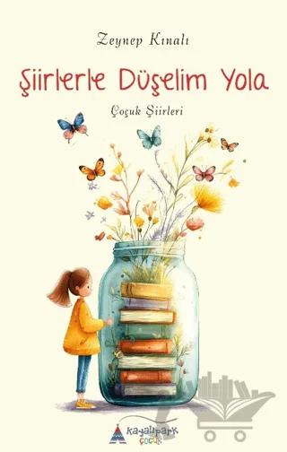 Şiirlerle Düşelim Yola