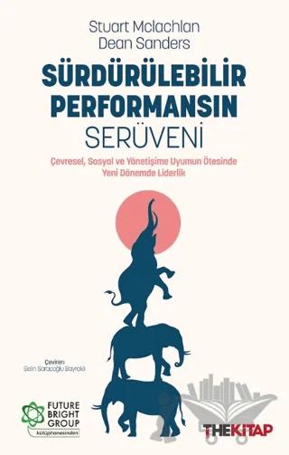 Sürdürülebilir Performansın Serüveni
