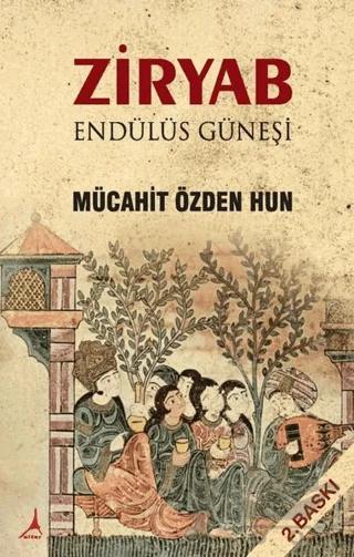 Ziryab Endülüs Güneşi