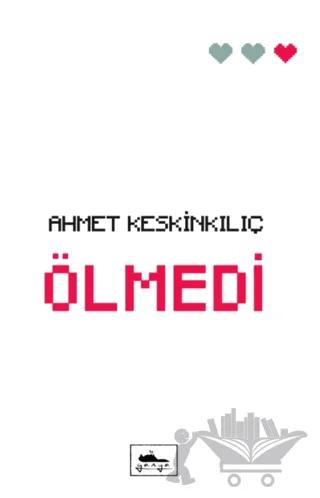 Ölmedi