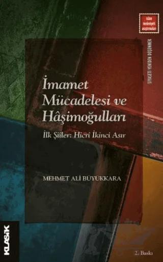 İmamet Mücadelesi ve Haşimoğulları