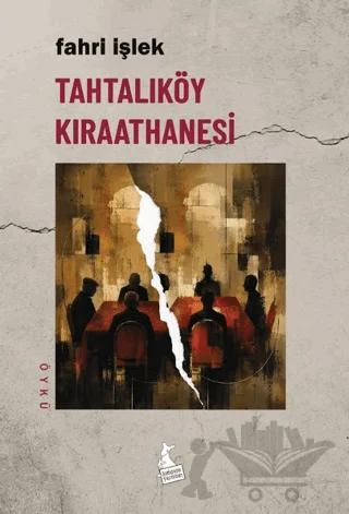 Tahtalıköy Kıraathanesi