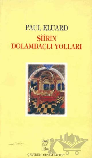 Şiirin Dolambaçlı Yolları