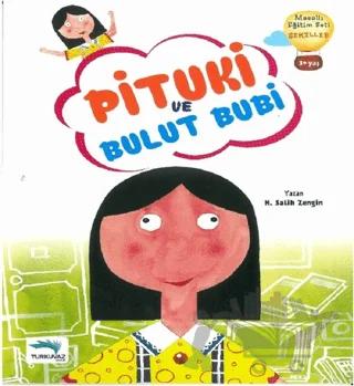 Pituki ve Bulut Bubi
